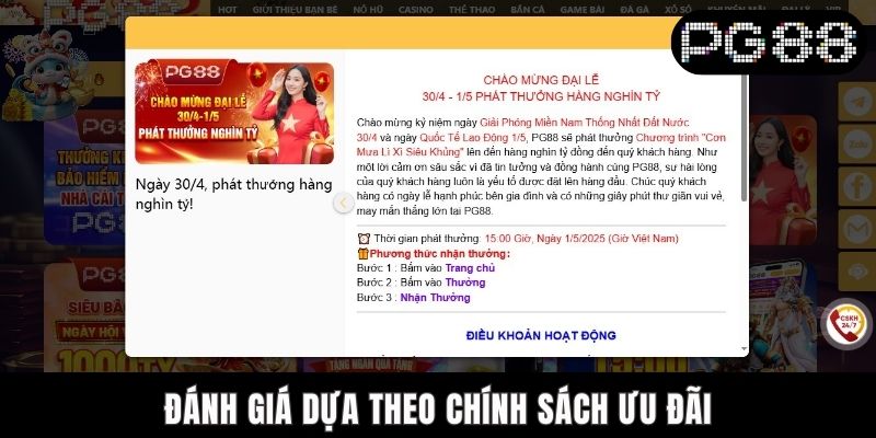 Đánh giá dựa theo chính sách ưu đãi