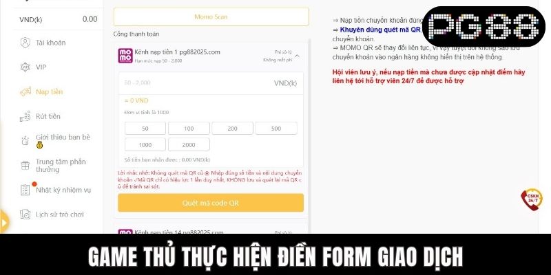 Game thủ thực hiện điền form giao dịch