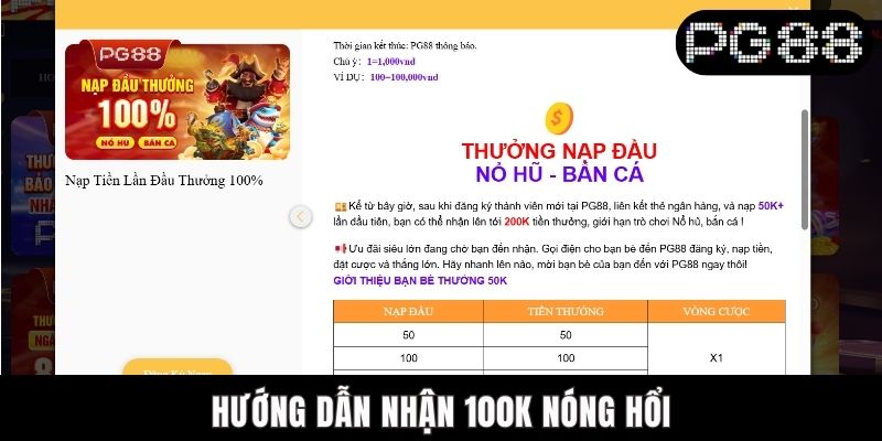 Hướng dẫn nhận 100K nóng hổi